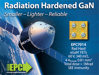 Efficient Power Conversion (EPC) Announces New Family of Radiation-Hardened Enhancement-Mode Gallium Nitride (eGaN) Transistors and Integrated Circuits for Demanding Space Applications